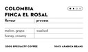 Colombia Finca El Rosal 250g